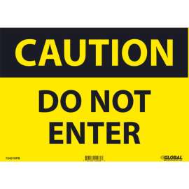 Global Industrial Caution Do Not Enter, 10x14, Pressure Sensitive Vinyl